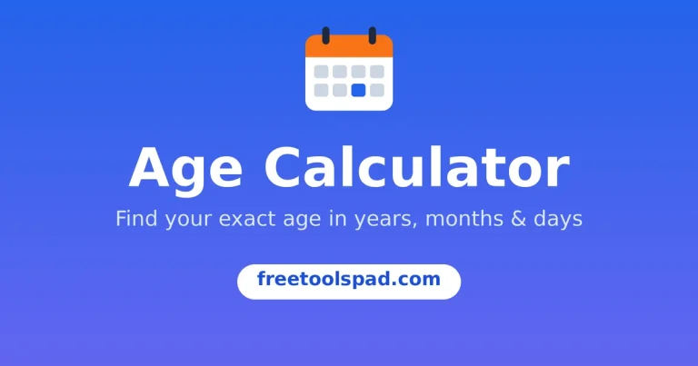 Age Calculator – calculate your exact age in years, months and days